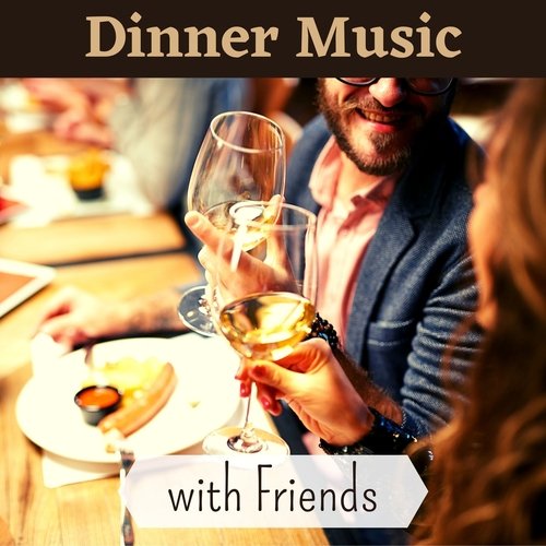 Dinner Music with Friends - Relaxing Instrumental Piano Music