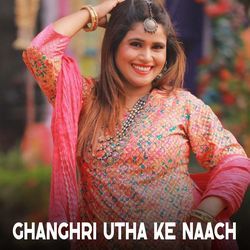 Ghanghri Utha Ke Naach-Oh8aeENxW1Y