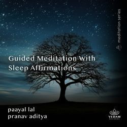 Guided Meditation with Sleep Affirmations