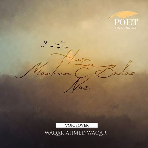 Husn Marhun E Badae Naz
