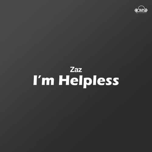 I'm Helpless_poster_image