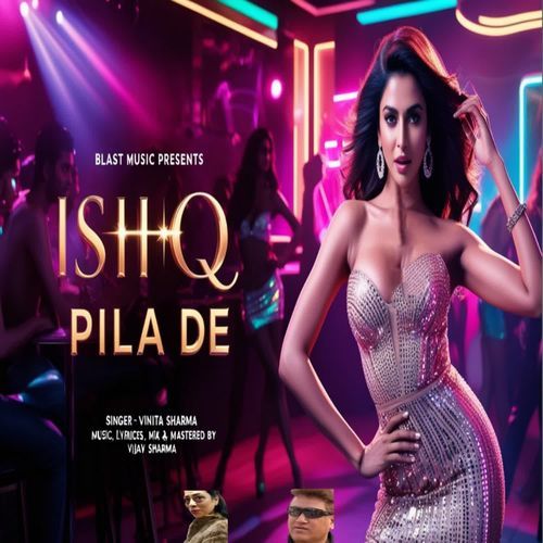 ISHQ PILA DE
