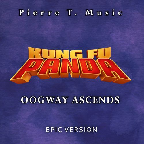 Kung-Fu Panda - Oogway Ascends (Epic Version)