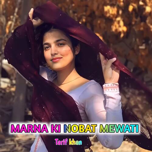 MARNA KI NOBAT MEWATI