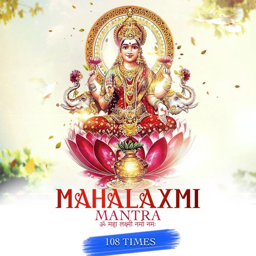 Mahalaxmi Mantra 108 Times