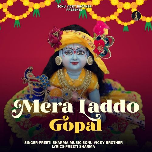 Mera Laddo Gopal
