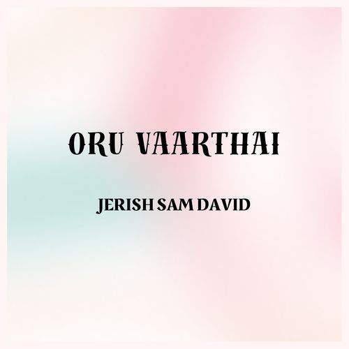 Oru Vaarthai