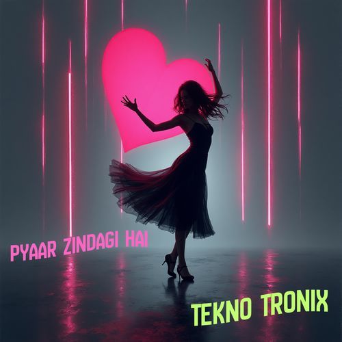 Pyaar Zindagi Hai