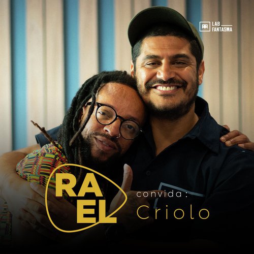 Rael Convida: Criolo (Acústico)