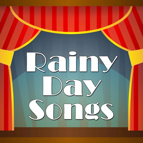 Rainy Day Songs