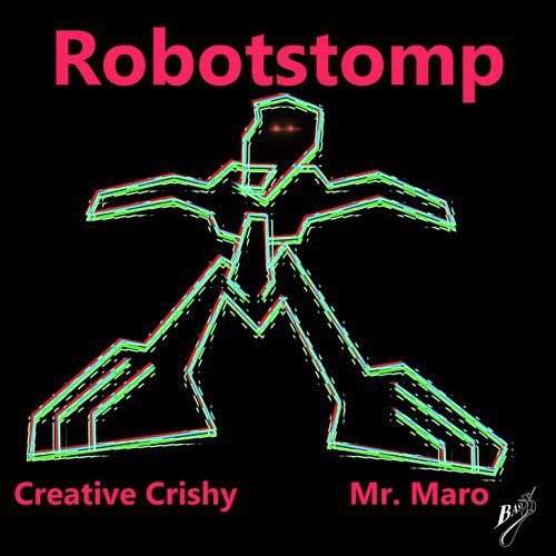 Robotstomp (Mr. Maro Remix) cover art