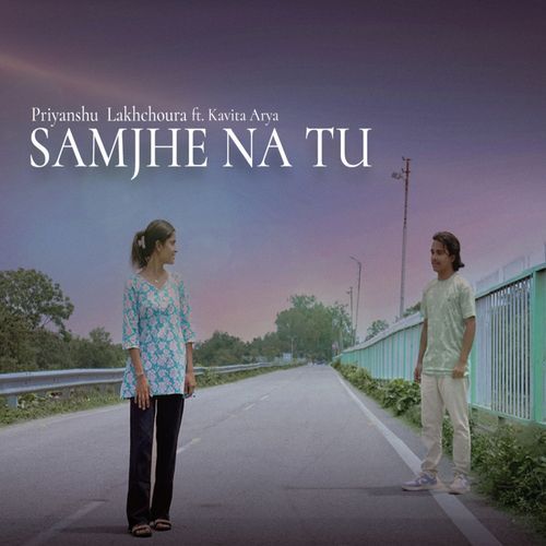 Samjhe Na Tu