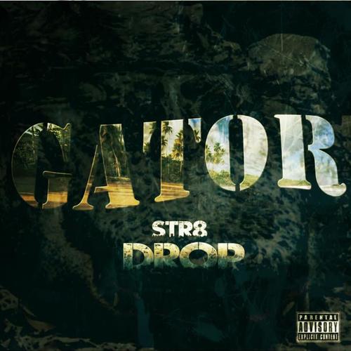Str8 Drop