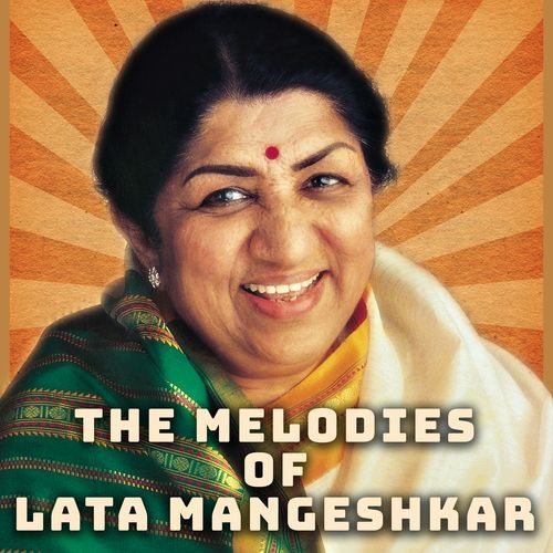 The Melodies of Lata Mangeshkar