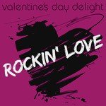 Valentine's Day Delight: Rockin' Love