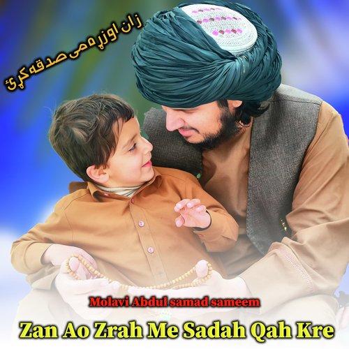 Zan Ao Zrah Me Sadah Qah Kre