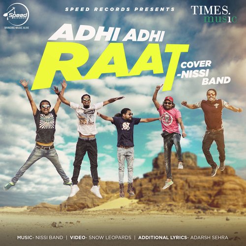 Adhi Adhi Raat - Cover Song
