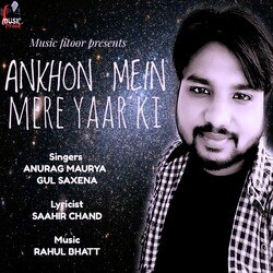 Ankhon Mein Mere Yaar Ki-Hlo7VENkcUM