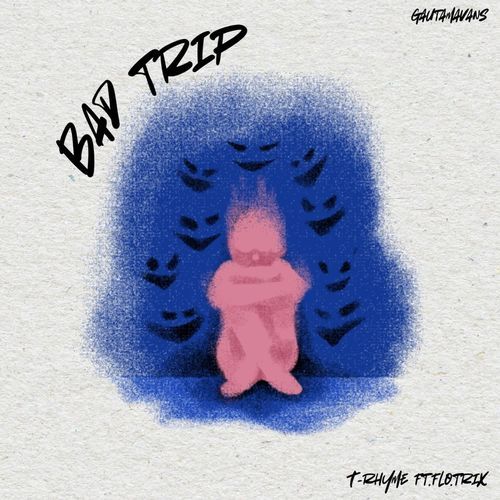 Bad Trip