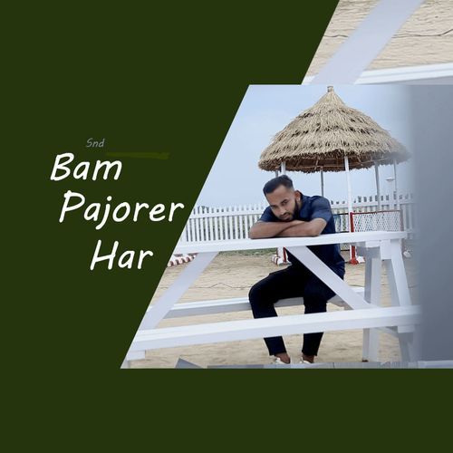 Bam Pajorer Har