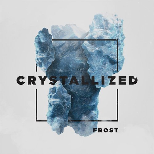 Crystallized