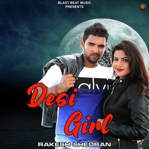 desi girl mp3 song download 320kbps