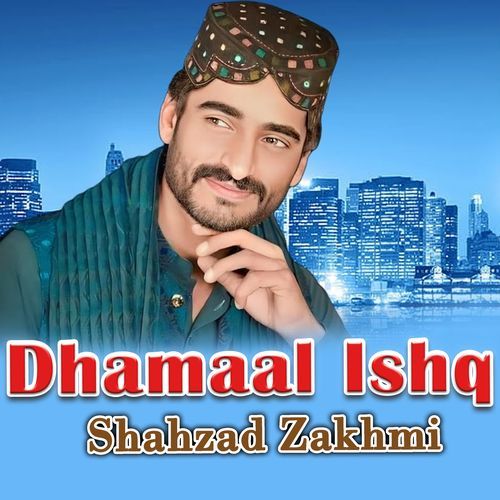 Dhamaal Ishq