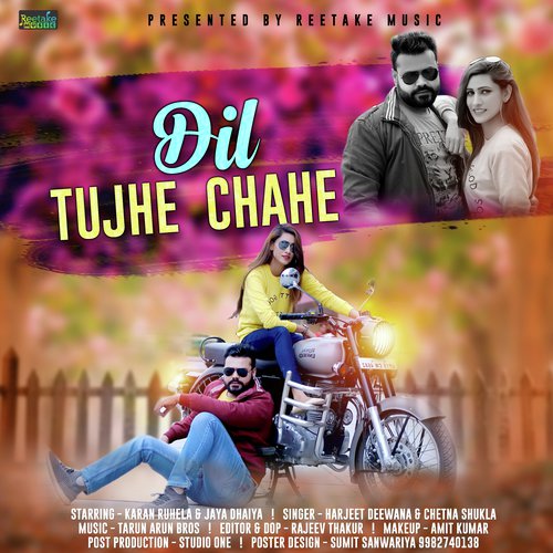 Dil Tujhe Chahe Love Song (Original)
