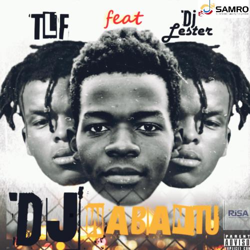 Dj Wabantu (feat. Dj Lester)