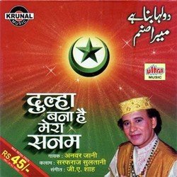 Aaj Dulha Bana Hai Mera Sanam-CDleQTlnUko