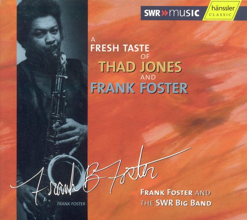 Fresh Taste Of Thad Jones And Frank Foster (A)