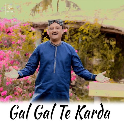 Gal Gal Te Karda