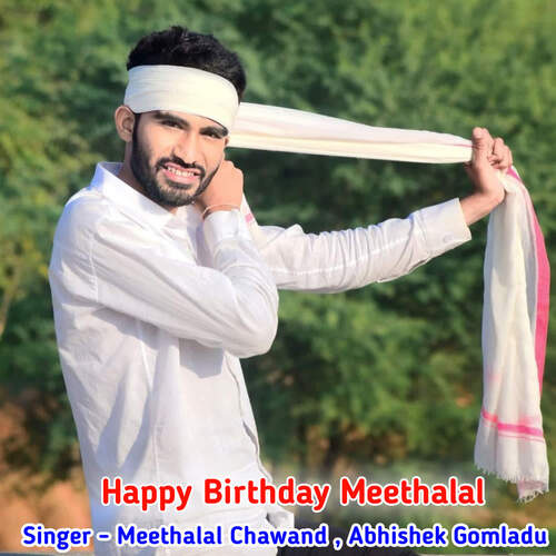 Happy Birthday Meethalal