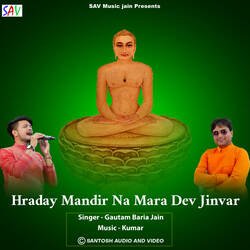 Hraday Mandir Na Mara Dev Jinvar-EjkIARBJfFk