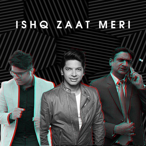 Ishq Zaat Meri - Single