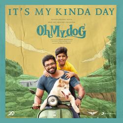 It's my Kinda Day (From &quot;Oh My Dog&quot;)-QQASawNvA2s