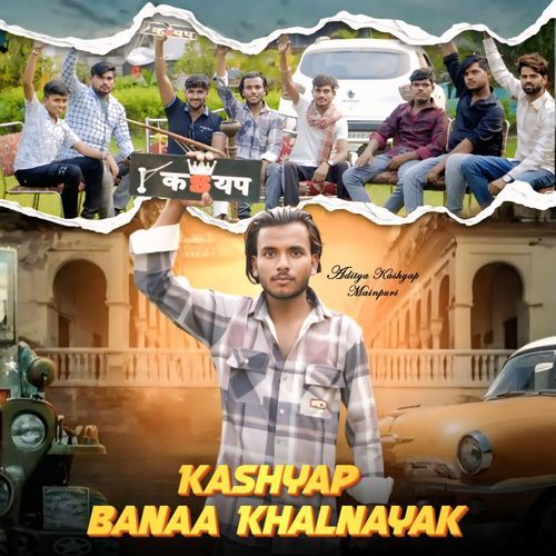 Kashyap Banaa Khalnayak