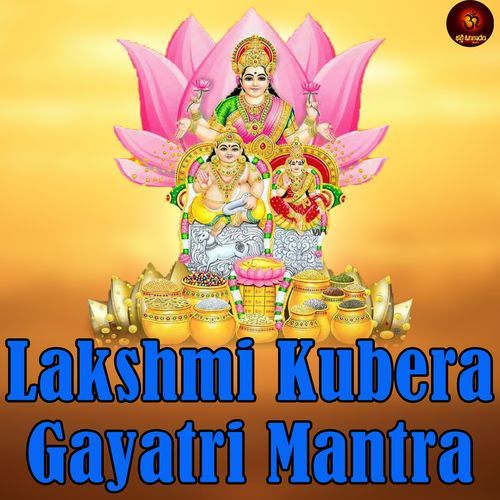 Lakshmi Kubera Gayatri Mantra