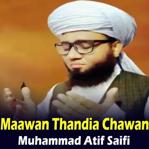 Maawan Thandia Chawan