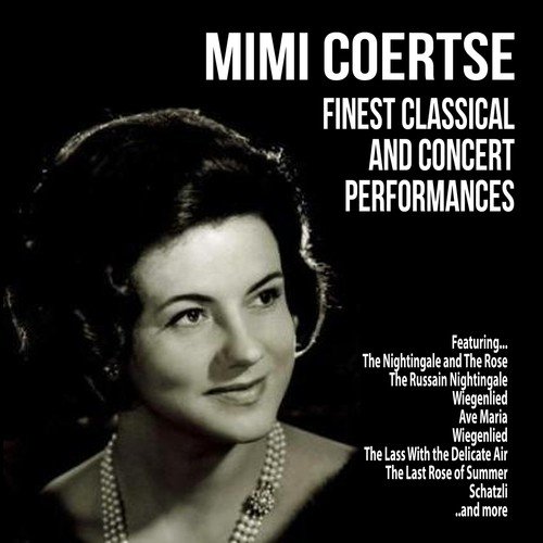 Mimi Coertse : Finest Classical and Concert Performances