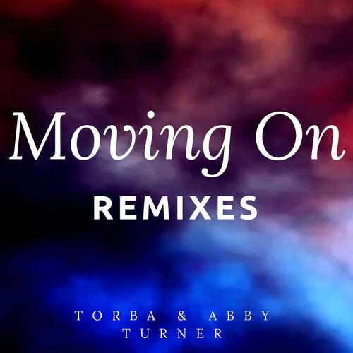 Moving On (Remixes)