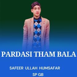 Pardasi Tham Bala-IRsBSE1cWHo