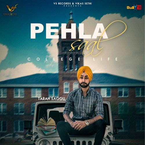 Pehla Saal (College Life)