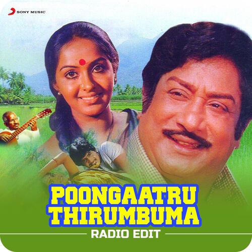 Poongaatru Thirumbuma (Radio Edit)