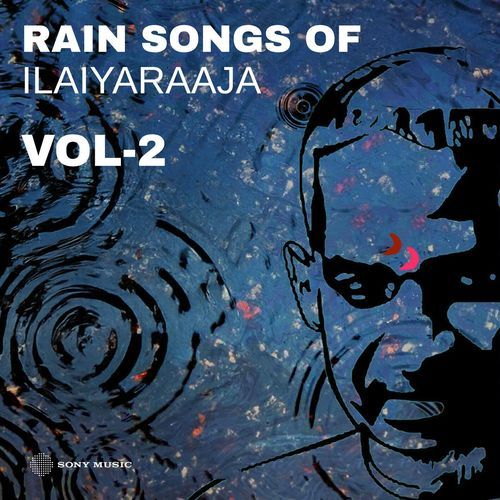 Rain Songs of Ilaiyaraaja, Vol. 02