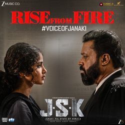 Rise from Fire - Janaki Version (From "Janaki v/s State Of Kerala")
