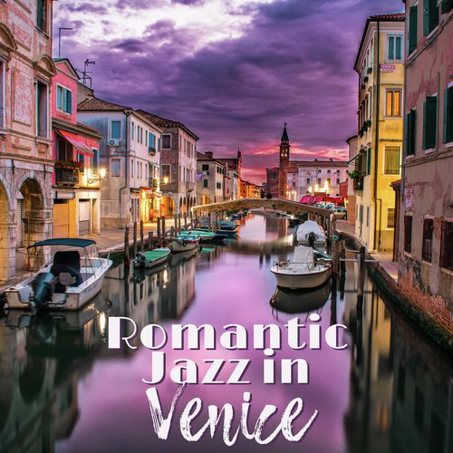 Romantic Jazz in Venice