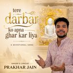 Tere Darbar Ko Apna Ghar Kar Liya