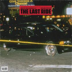 The Last Ride-I0UHZz1FcWc