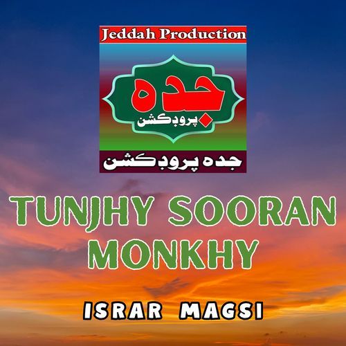 Tunjhy Sooran  Monkhy